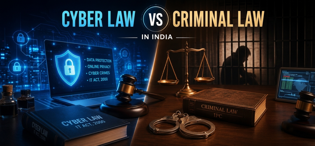 Cyber Law vs Criminal Law: What's the Difference?