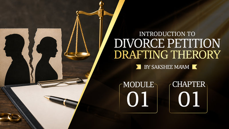 Divorce Petition Drafting  Theory | Explained By Sakshee Ma'am